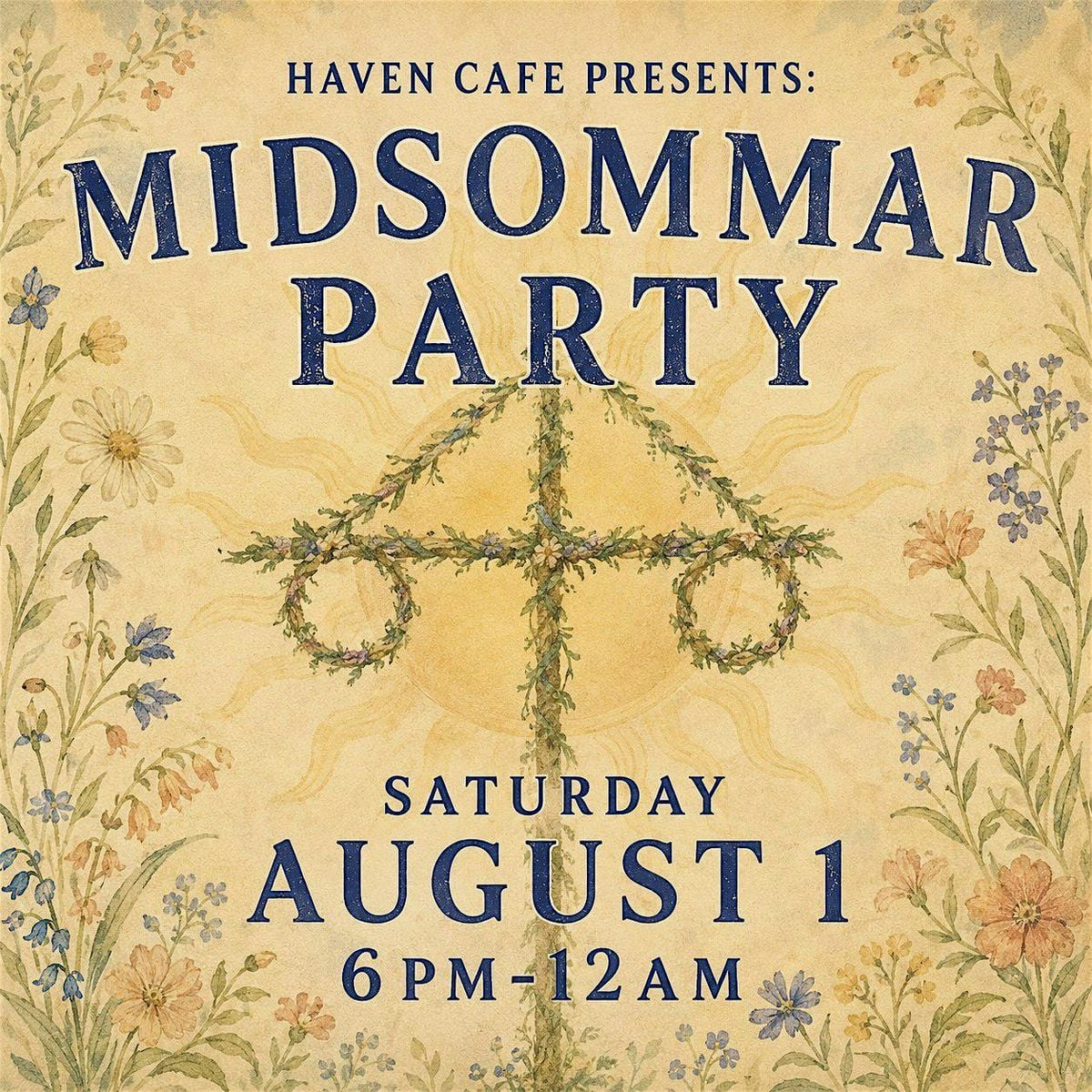 Midsommer Party @ Haven Cafe